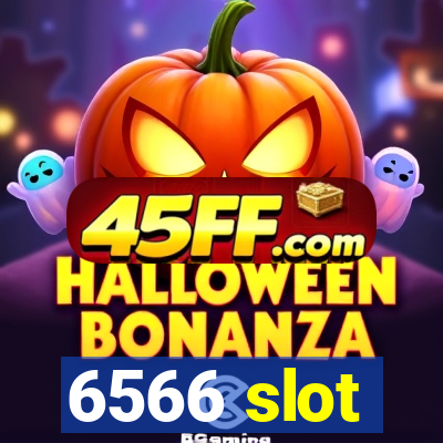 6566 slot